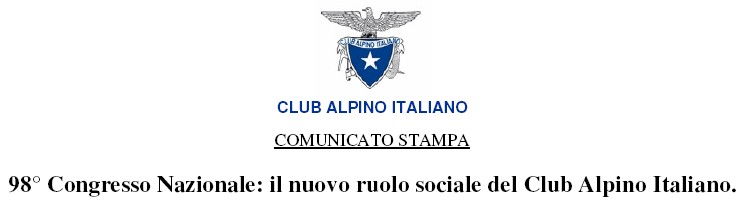 98° Congresso Nazionale: il nuovo ruolo sociale del Club Alpino Italiano