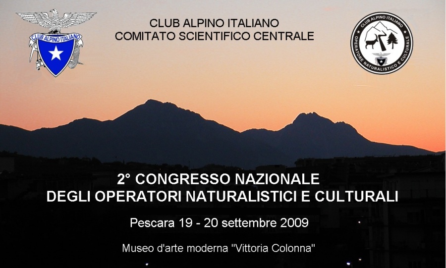 2° Congresso Nazionale degli Operatori Naturalistici Pescara, 19-20 settembre 2009